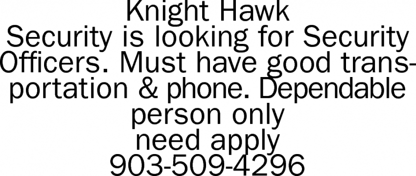 security-officers-needed-knight-hawk-security